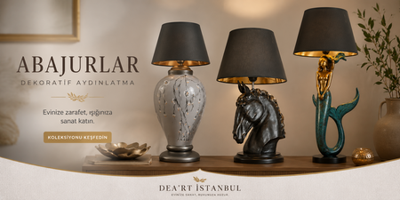 Abajurlar-Dekoratif-Aydınlatma Deart İstanbul